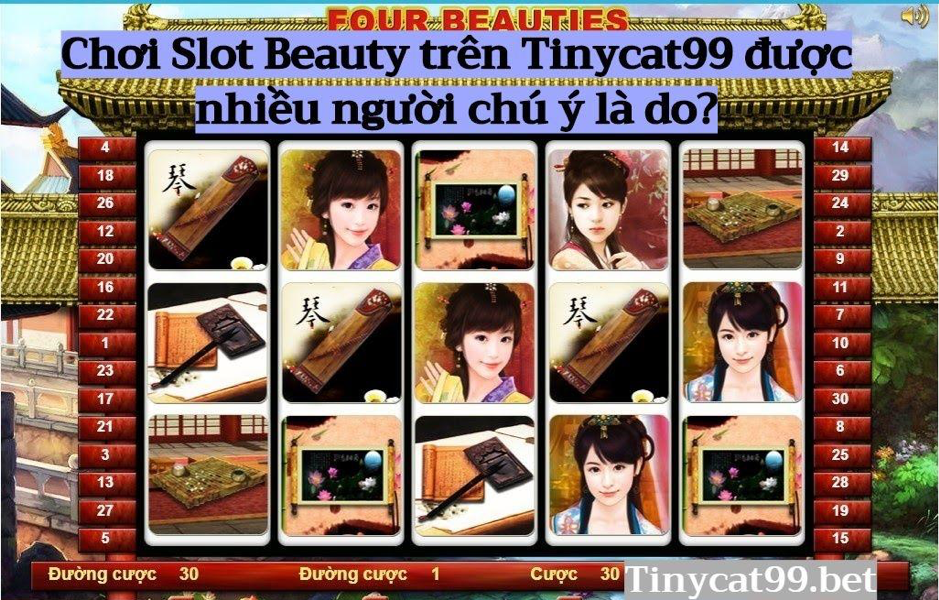 Chơi Slot Beauty trên Tinycat99, slot beauty tinycat99, choi slot beauty