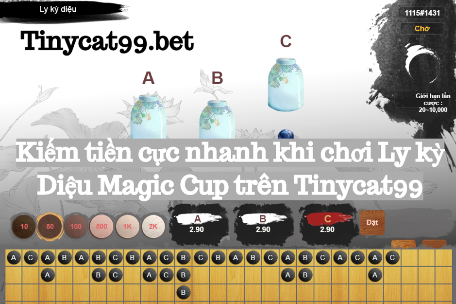 Chơi ly kỳ diệu Magic Cup, ly kì diệu tinycat99, cách chơi ly kì diệu tinycat99, magic cup tinycat99, ly ki dieu tinycat99